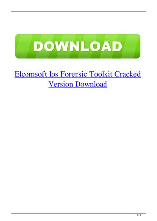 elcomsoft ios forensic toolkit cracked mac